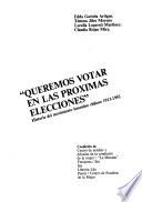Queremos votar en las próximas elecciones