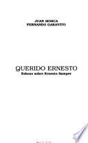 Querido Ernesto