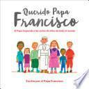 Querido Papa Francisco