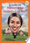 ¿Quién es Alexandria Ocasio-Cortez?