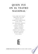 Quién fue en el teatro nacional ...