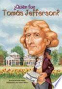 Quien fue Tomas Jefferson?