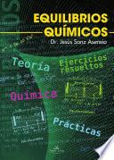 Química. Equilibrios químicos