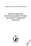 Quintas jornadas nacionales sobre víctimas del delito y derechos humanos