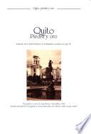 Quito, piedra y oro