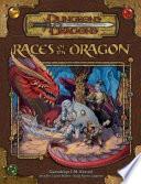 Races of the Dragon