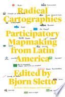 Radical Cartographies