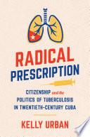 Radical Prescription