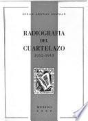 Radiografía del Cuartelazo, 1912-1913