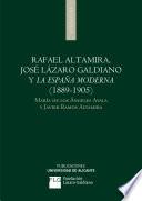 Rafael Altamira, José Lázaro Galdiano y la España Moderna, 1889-1905