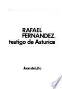 Rafael Fernández, testigo de Asturias