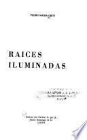 Raíces iluminadas