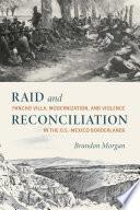 Raid and Reconciliation