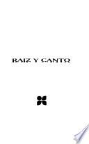 Raíz y canto