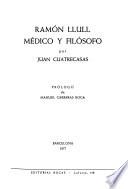 Ramón Llull, médico y filósofo