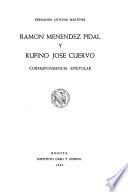 Ramón Menéndez Pidal y Rufino José Cuervo