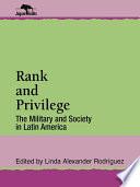 Rank and Privilege