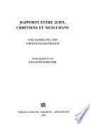 Rapports entre juifs, chrétiens et musulmans