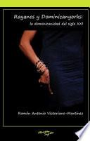 Rayanos y Dominicanyorks