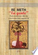 RE METH La gente Fabricantes de la civilización egipcia
