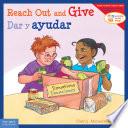 Reach Out and Give/Dar y ayudar