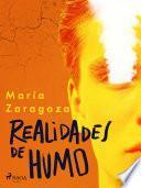 Realidades de humo