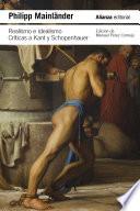 Realismo e idealismo. Críticas a Kant y Schopenhauer