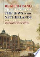 Reappraising the History of the Jews in the Netherlands