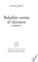 Rebelión contra el Universo