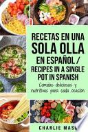 Recetas eb una sola olla en español