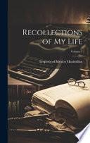 Recollections of My Life; Volume 3