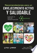 Recomendaciones para un envejecimiento activo y saludable