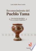 Reconocimiento del pueblo Tama