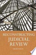 Reconstructing Judicial Review