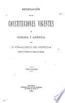 Recopilación de las constituciones vigentes en Europa y América: (762 p.)