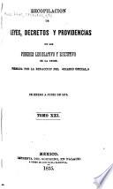 Recopilación de leyes, decretos y providencias de los poderes legislative y ejecutivo de las union