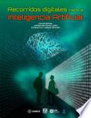 Recorridos digitales hacia la inteligencia artificial