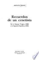 Recuerdos de un cenetista: De la Semana Trágica (1909) a la Segunda República (1931)