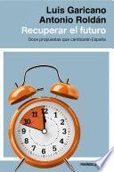 Recuperar el futuro