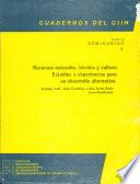 Recursos naturales, técnica y cultura