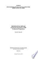 Red regional REPLAD, actividades realizades en 1987