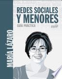 Redes sociales y menores. Guía práctica