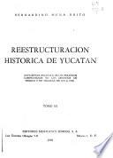 Reestructuración histórica de Yucatán