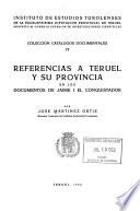 Referencias a Teruel y su provincia en los documentos de Jaime I el Conquistador