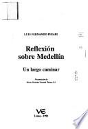Reflexión sobre Medellín