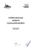 Reflexiones sobre comunicación