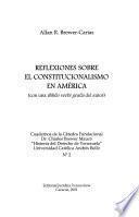 Reflexiones sobre el constitucionalismo en América