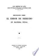 Reflexiones sobre el error de derecho en materia penal