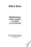 Reflexiones sobre el poder, el estado y la revolución