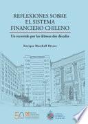 Reflexiones sobre el sistema finaciero chileno